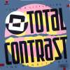 Takes A Little Time - Total Contrast