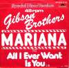 Gibson Brothers - Mariana