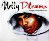 Nelly Feat. Kelly Rowland - Dilemma EP