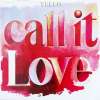 Yello - Call It Love Album