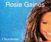 Gaines, rosie - I Surrender