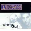 Double Impact - Ohne Dich