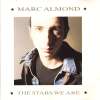 Almond, marc - The Stars We Are