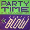 Blow, kurtis - Party Time