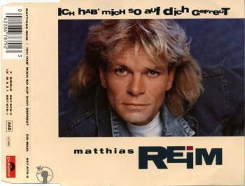 Reim, Matthias - Ich Hab' Mich So Auf Dich Gefreut