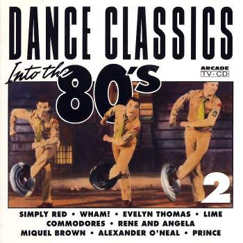 Various - Dance Classics Into The 80's Vol. 2