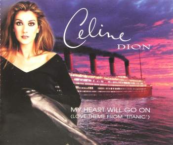 Dion, Celine - My Heart Will Go On