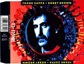 Zappa, Frank - Bobby Brown