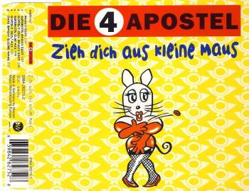 4 Apostel - Zieh Dich Aus Kleine Maus