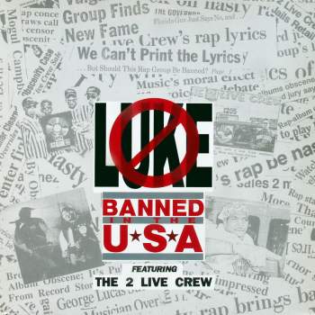Luke feat. 2 Live Crew - Banned In The U.S.A.