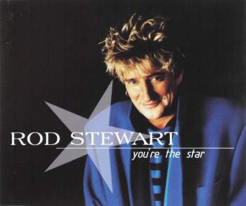 Stewart, Rod - You're The Star