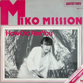 Miko Mission - How Old Are You Special RMX