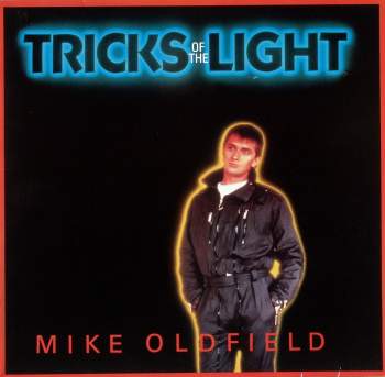 Oldfield, Mike - Tricks Of The Light