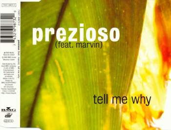 Prezioso feat. Marvin - Tell Me Why