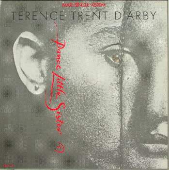 D'Arby, Terence Trent - Dance Little Sister