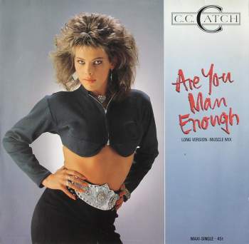 Catch, C.C. - Are You Man Enough