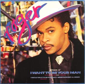Roger - I Want To Be Your Man