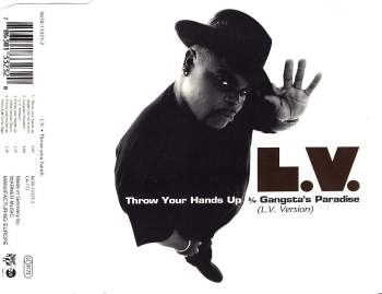 LV - Throw Your Hands Up / Gangsta's Paradise