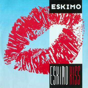 Eskimo - Eskimo Kiss