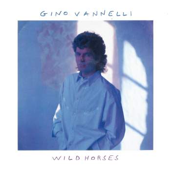 Vannelli, Gino - Wild Horses