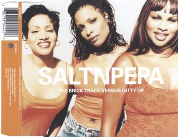 Salt 'n' Pepa - The Brick Track Versus Gitty Up