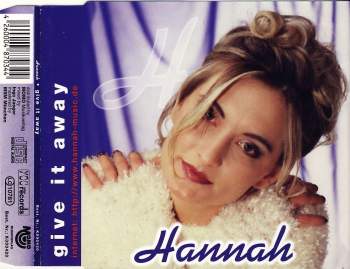 Hannah - Give It Away