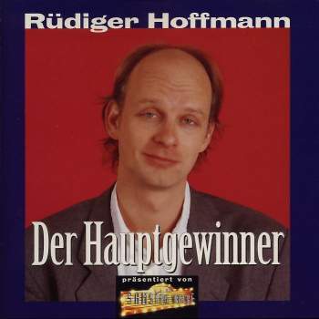 Hoffmann, Rüdiger - Der Hauptgewinner