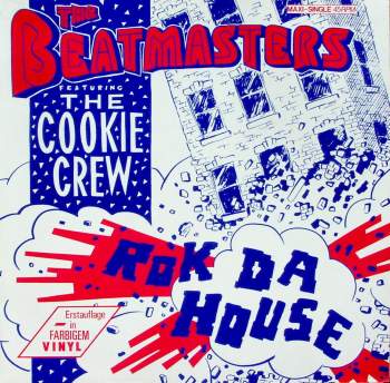 Beatmasters & Cookie Crew - Rok Da House
