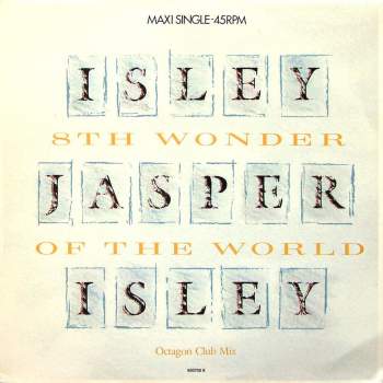 Isley Jasper Isley - 8th Wonder Of The World