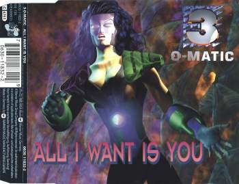 3-O-Matic - All I Want Is You