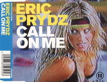 Prydz, Eric - Call On Me