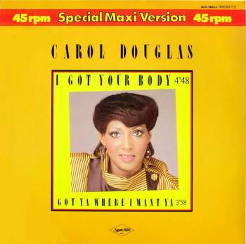 Douglas, Carol - I Got Your Body