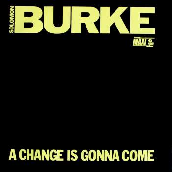 Burke, Solomon - A Change Is Gonna Come