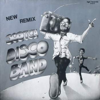 Scotch - Disco Band New Remix