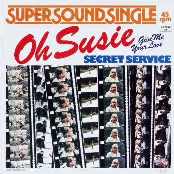 Secret Service - Oh Susie
