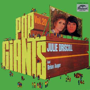 Driscoll, Julie, Brian Auger & The Trinity - Pop Giants Vol. 20