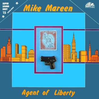Mareen, Mike - Agent Of Liberty