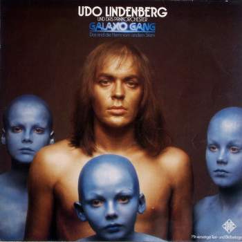 Lindenberg, Udo - Galaxo Gang (Das Sind Die Herrn Vom Andern Stern)