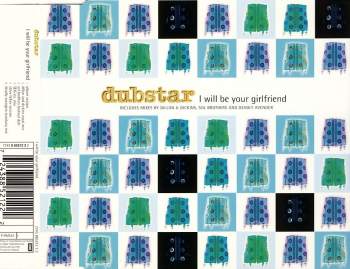 Dubstar - I Will Be Your Girlfriend