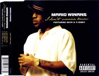 Winans, Mario feat. Enya & P. Diddy - I Don't Wanna Know