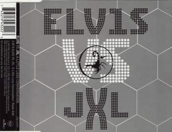 Presley, Elvis vs. Jxl - A Little Less Conversation