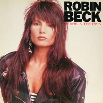 Beck, Robin - Tears In The Rain
