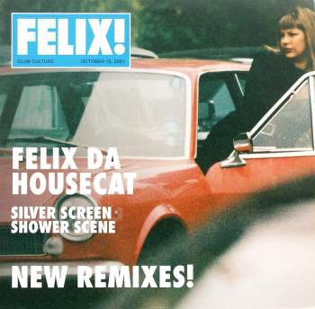 Felix Da Housecat - Silver Screen Shower Scene