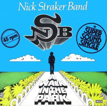 Straker Band, Nick - A Walk In The Park