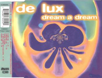 De Lux - Dream A Dream