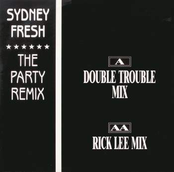 Fresh, Sydney - The Party Remix