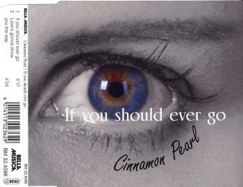 Cinnamon Pearl - If You Should Ever Go