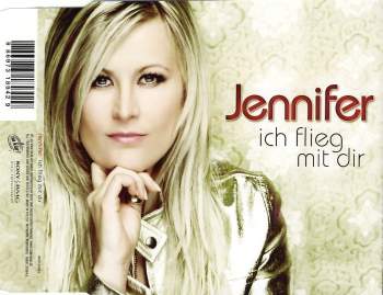 Jennifer - Ich Flieg Mit Dir