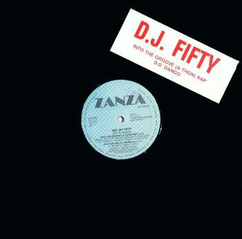 DJ Fifty, The Professor - Into The Groove (A-Thon) Rap