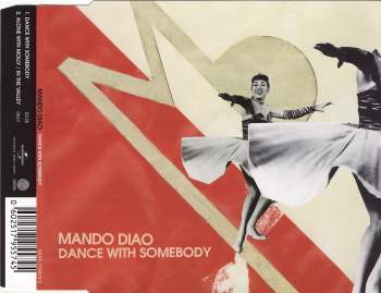 Mando Diao - Dance With Somebody